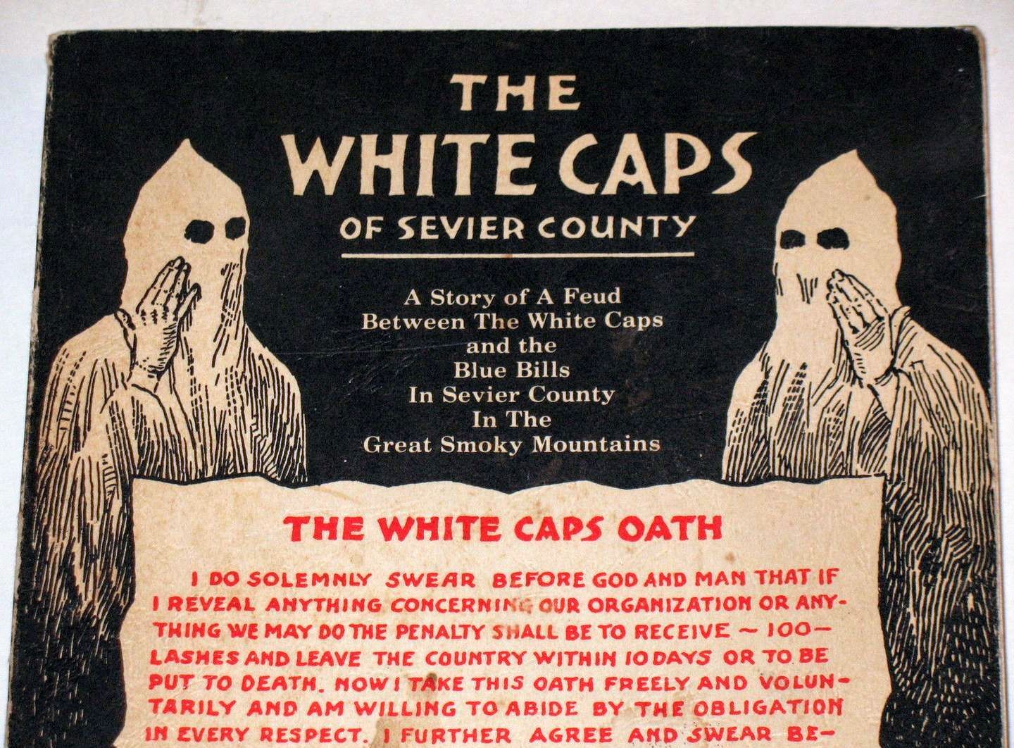 A Disturbing History of the White Cap Movement